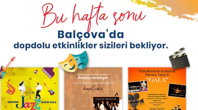 Balçova’da Hafta Sonu Kültür ve Sanatla Renklenecek