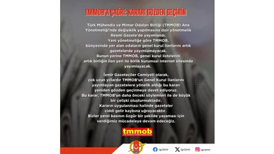 TMMOB’a çağrı; Kararı gözden geçirin