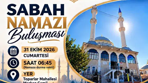 Köyceğiz'de manevi iklim Toparlar'da buluşuyor: Sabah namazında gönüller birleşecek
