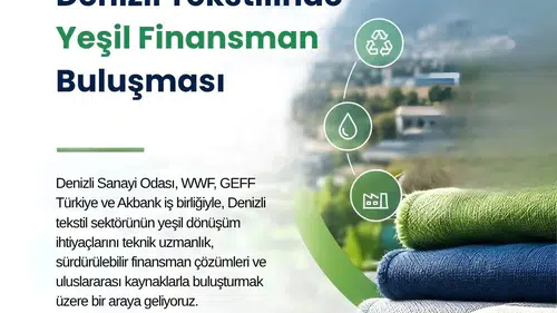 Denizli tekstilinde yeşil dönüşüm dönemi: Finansman kapıları aralanıyor