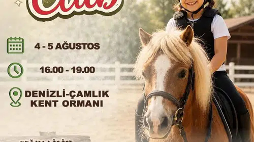Denizli’de minikler için atlı macera başlıyor: Çamlık’ta doğa şöleni