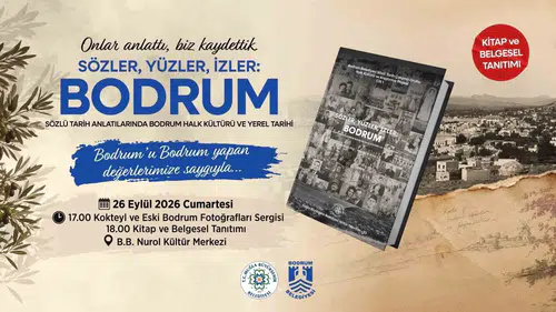 Bodrum’un 3 bin 500 yıllık hikayesi bu kez kendi sahiplerinin ağzından anlatılıyor