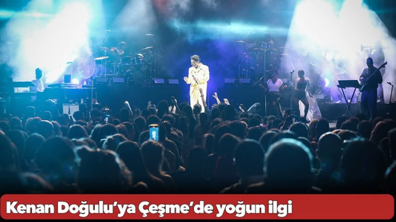 Kenan Doğulu’ya Çeşme’de yoğun ilgi
