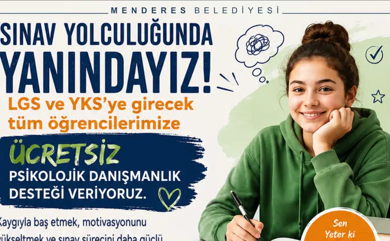 Menderes Belediyesi’nden Adaylara Psikolojik Destek