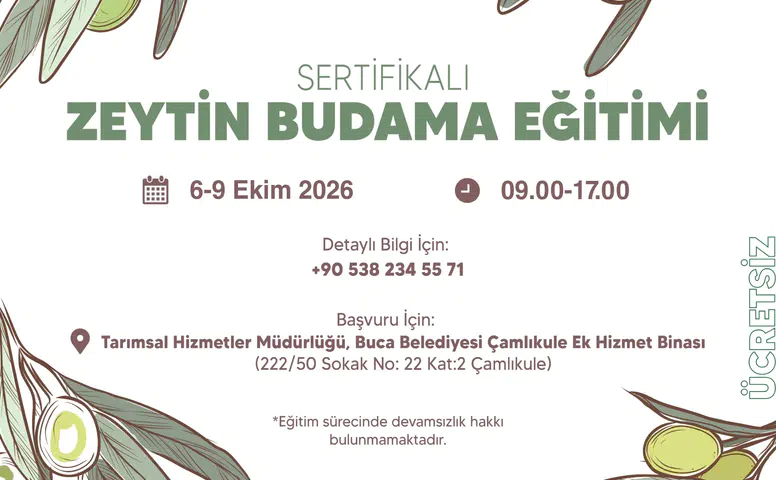 Buca Belediyesi'nden Ücretsiz Sertifikalı Zeytin Budama Eğitimi