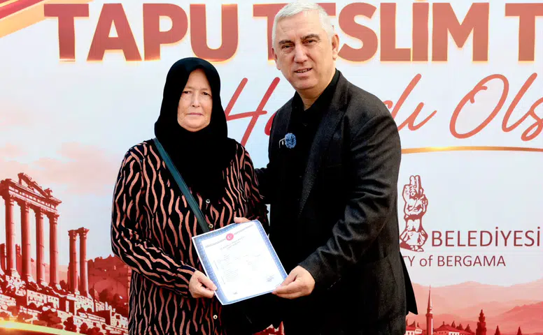 Bergama'da Hak Sahipleri Tapularına Kavuştu