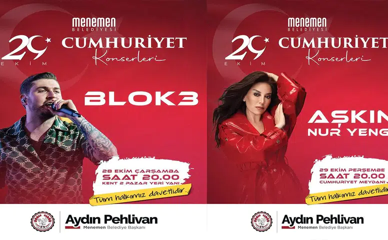 Cumhuriyet coşkusu Menemen'de Blok-3 ve Aşkın Nur Yengi ile yaşanacak