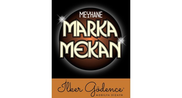 2016 da İzmir&#039;de Meyhane Marka Mekan ve İlker Gödence Mobilyanın &#039;&#039;Tarz meselesi&#039;&#039;