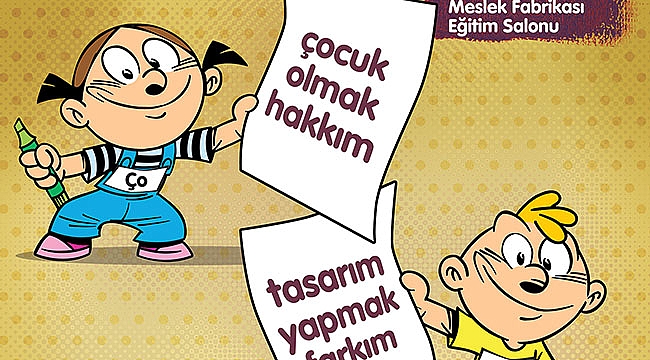 Çocuklar 'Tasarım Atölyesinde' Buluşacak