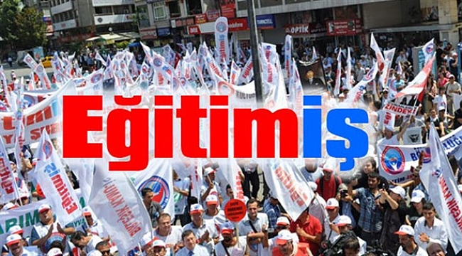 Eğitim-İş'in Yayınladığı Torpil Listesinde Yandaş Sendika Şoku