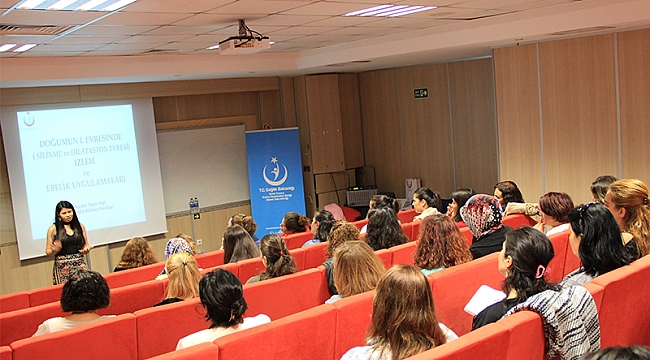 Ebeler İçin “Güncel Yaklaşımlarla Doğuma Bakış” Eğitimleri Başladı...