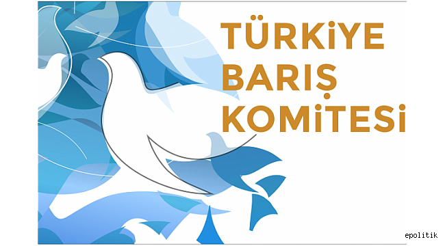 Türkiye Barış Komistesi&#039; nin Filistin Açıklaması