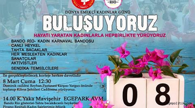 Bando Rıo ve Aktivist Sanatçılarla 8 Mart’ta  İzmir Farkı Görülecek