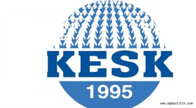 KESK: "Gelecek Daha da Güzel Olacak"