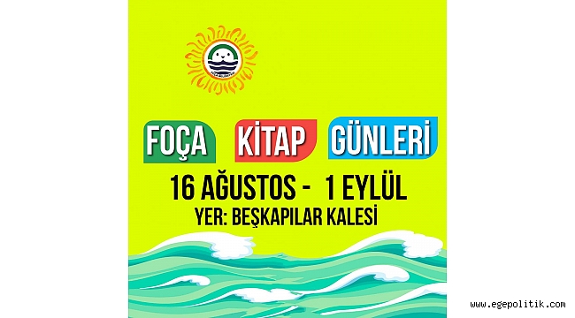 “FOÇA KİTAP GÜNLERİ” YARIN BAŞLIYOR
