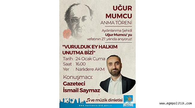 Uğur Mumcu Narlıdere’de anılacak