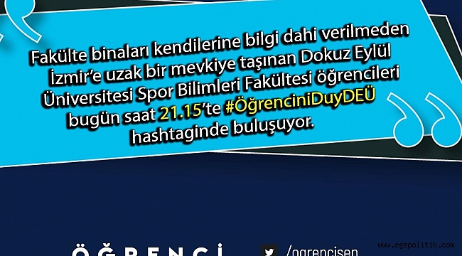 Dokuz Eylül Üniversitesi öğrencileri seslerini duyurmak için sosyal medyada buluşuyor