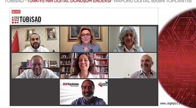 TÜBİSAD Türkiye'nin dijitalleşme notunu açıkladı
