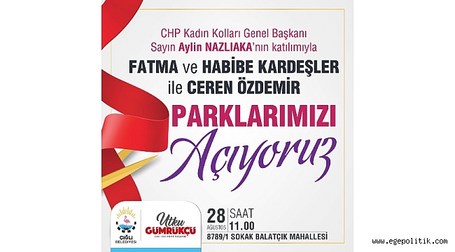 Aylin Nazlıaka Çiğli' deki açılışlara katılacak