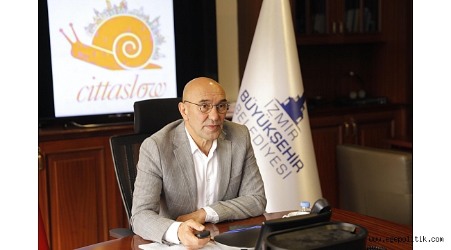 İzmir ilk "Cittaslow Metropol” olma yolunda