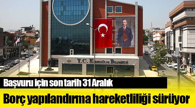 Borç yapılandırma hareketliliği sürüyor
