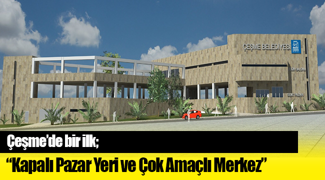 Çeşme’de bir ilk!