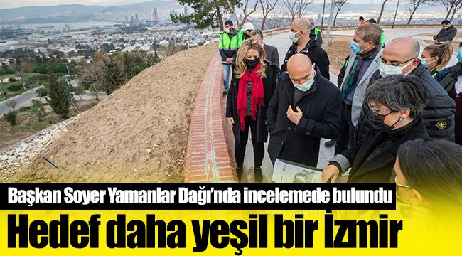 Hedef daha yeşil bir İzmir
