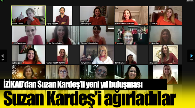 İZİKAD’dan Suzan Kardeş’li yeni yıl buluşması