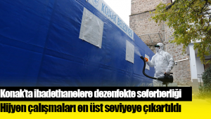 Konak'ta ibadethanelere  dezenfekte seferberliği
