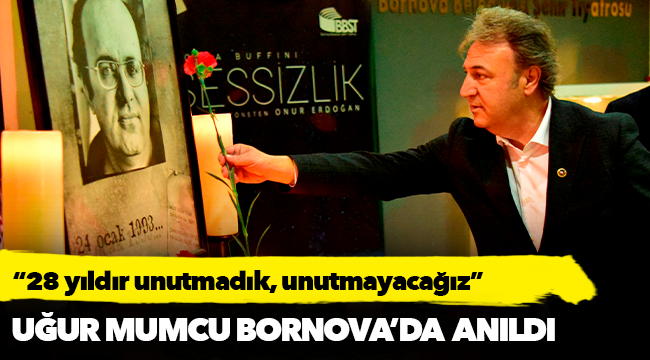 28 yıldır unutmadık, unutmayacağız