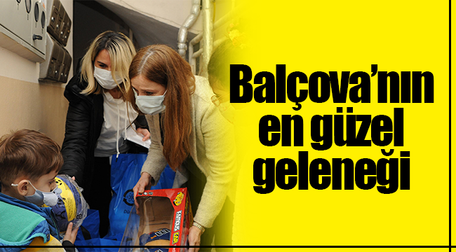 Balçova’nın en güzel geleneği