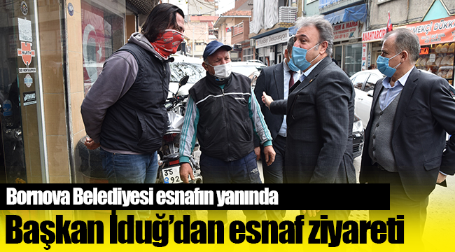 Bornova Belediyesi esnafın yanında