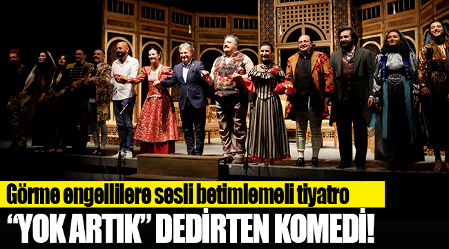 Görme engellilere sesli betimlemeli tiyatro