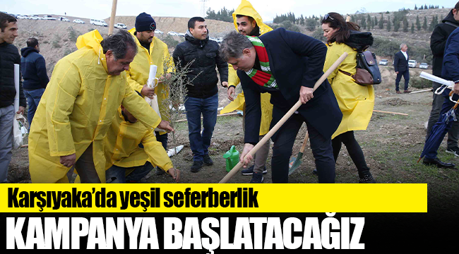 Karşıyaka’da yeşil seferberlik