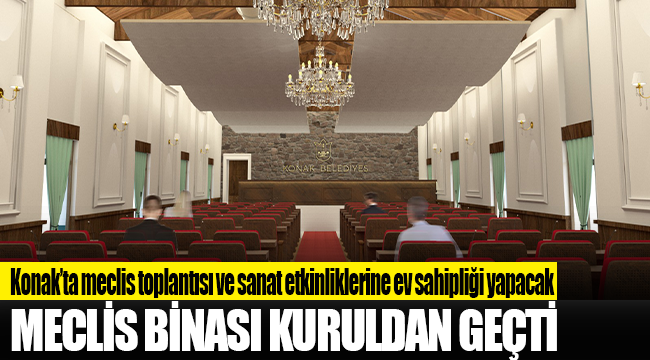Meclis binası projesi kuruldan geçti