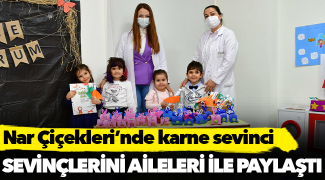 Nar Çiçekleri’nde karne sevinci