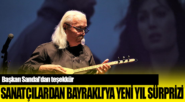 SANATÇILARDAN BAYRAKLI’YA YENİ YIL SÜRPRİZİ