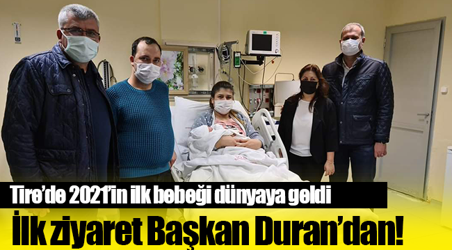 Tire'de 2021'in ilk bebeği dünyaya geldi