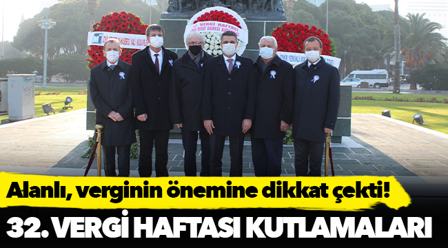 Alanlı, verginin önemine dikkat çekti!