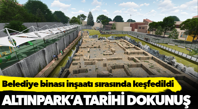 Altınpark’a tarihi dokunuş