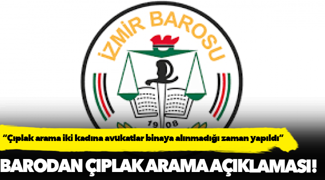 Barodan çıplak arama açıklaması