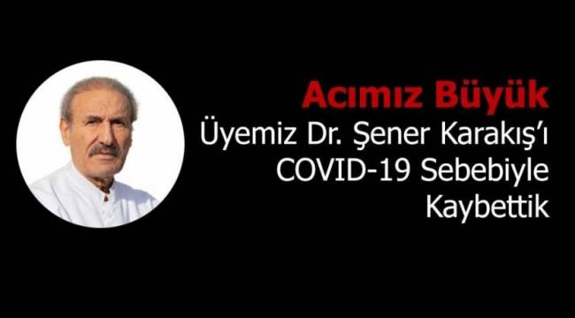 Bir doktor daha koronavirüsten yaşamını yitirdi