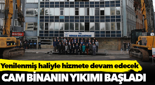 Cam binanın yıkımı başladı