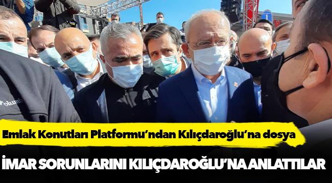 Emlak Konutları Platformu’ndan Kılıçdaroğlu’na dosya