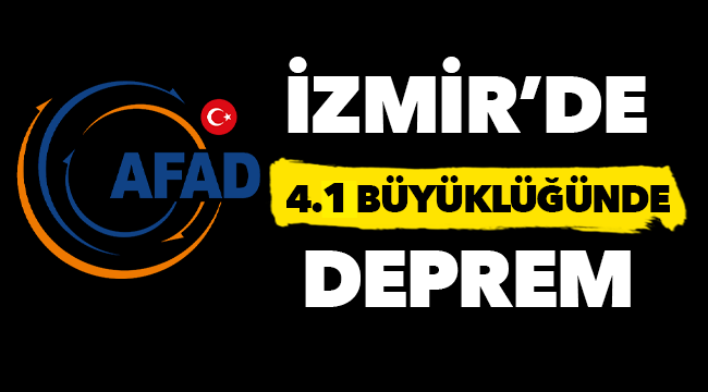 İzmir'de korkutan deprem!
