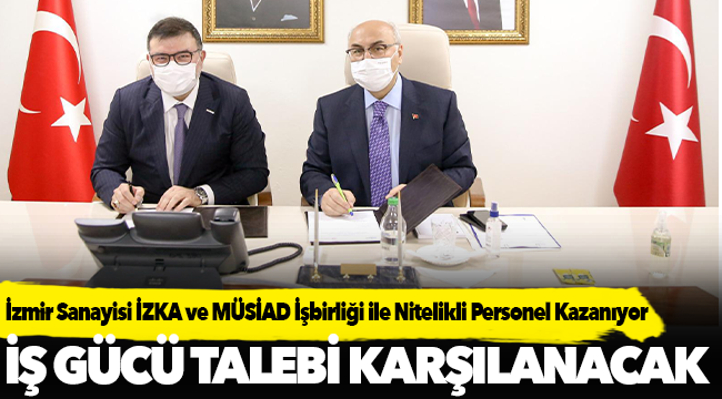 İzmir Sanayisi İZKA ve MÜSİAD İşbirliği ile Nitelikli Personel Kazanıyor
