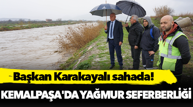 Kemalpaşa'da yağmur seferberliği!