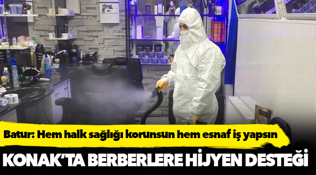 Konak’tan berberlere hijyen desteği