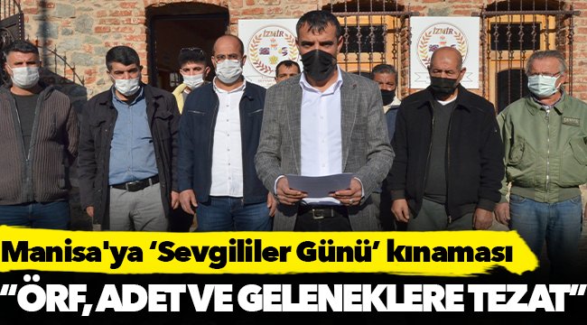 Manisa'ya ‘Sevgililer Günü’ kınaması