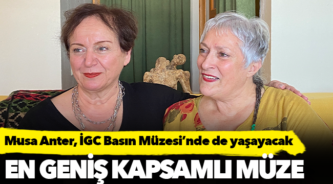 Musa Anter, İGC Basın Müzesi’nde de yaşayacak